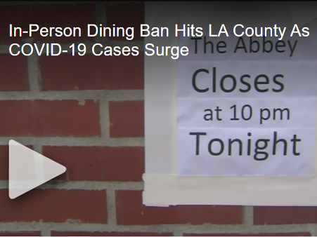LA Restaurants In Peril As In-Person Dining Ban Hits During Busiest Season Of The Year